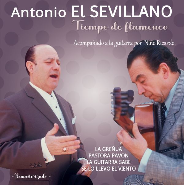 Figuras Del Cante Antonio El Sevillano Varios Flamenco Flamenco