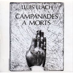 Campanades a morts/LLUÍS LLACH