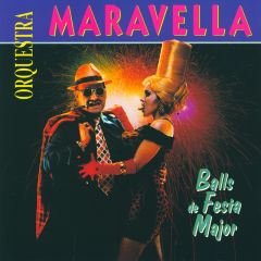 Balls de Festa Major/ORQUESTRA MARAVELLA