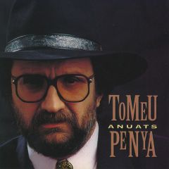 Anuats/TOMEU PENYA