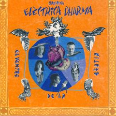 El ventre de la bèstia/COMPANYIA ELÈCTRICA DHARMA