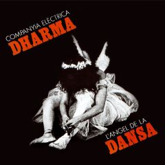 L'àngel de la dansa/COMPANYIA ELÈCTRICA DHARMA