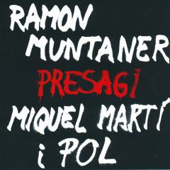 Presagi/RAMON MUNTANER