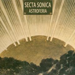 Astroferia/SECTA SÒNICA