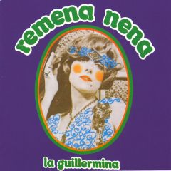 Remena nena/GUILLERMINA MOTTA