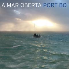 A mar oberta/PORT BO