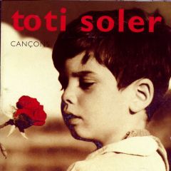 Cançons/TOTI SOLER