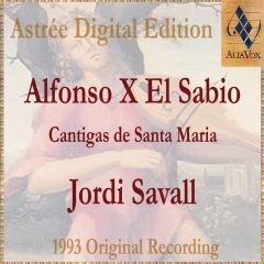 Alfonso X El Sabio: Cantigas .../JORDI SAVALL