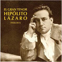 El gran tenor (Vol. 1)/HIPÓLITO LÁZARO