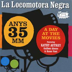35 anys, 35mm. A day at the .../LA LOCOMOTORA NEGRA