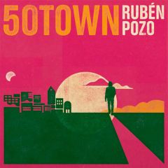 50Town (Vinilo Rosa)/RUBÉN POZO