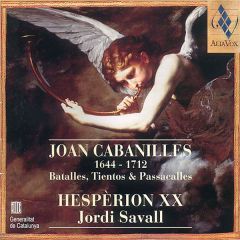 Joan Cabanilles: Batalles .../JORDI SAVALL - HESPÈRION XX