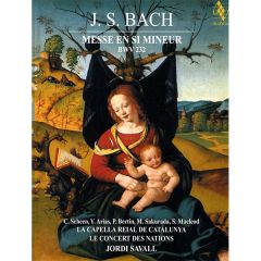 J.S. Bach: Messe en Si mineur .../JORDI SAVALL - LA CAPELLA REIAL ...