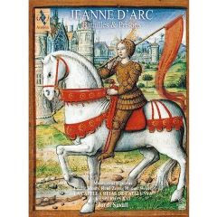 Jeanne d'Arc: Batailles .../JORDI SAVALL - LA CAPELLA REIAL ...