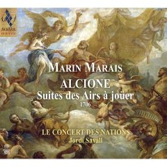 Marin Marais: Alcione. Suites .../JORDI SAVALL - LES CONCERT DES ...