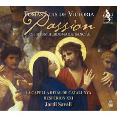 Tomás Luis de Victoria: .../JORDI SAVALL - LA CAPELLA REIAL ...