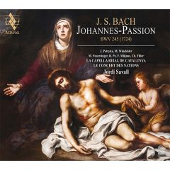 J. S. Bach: Johannes-Passion/JORDI SAVALL - LA CAPELLA REIAL ...