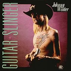 Guitar Slinger/JOHNNY WINTER