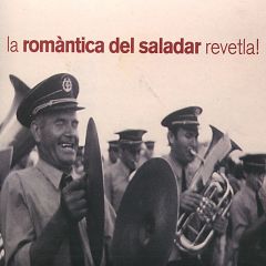Revetla!/LA ROMÀNTICA DEL SALADAR