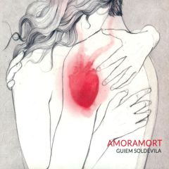 Amoramort/GUIEM SOLDEVILA