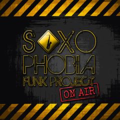 On air/SAXOPHOBIA FUNK PROJECT