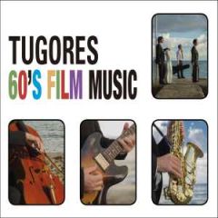 Tugores 60’s Film Music/TUGORES