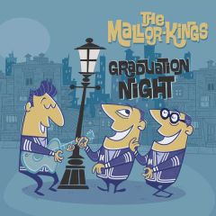 Graduation night/THE MALLOR-KINGS