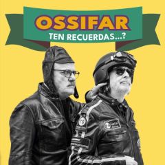 Ten recuerdas…?/OSSIFAR