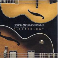 Plectrology/FERNANDO MARCO & DAVE MITCHELL