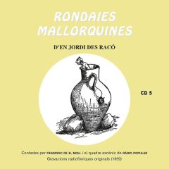 Rondaies mallorquines 5/FRANCESC DE B. MOLL