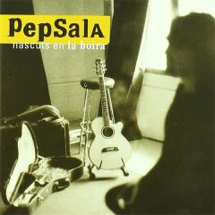Nascuts en la boira/PEP SALA