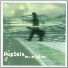 Carpe Diem/PEP SALA