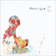 Pas a pas/MANU GUIX