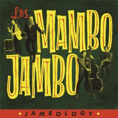 Jambology/LOS MAMBO JAMBO