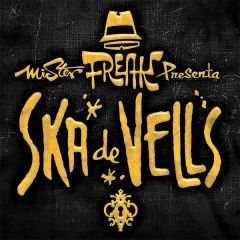Ska de vells/MR FREAK SKA
