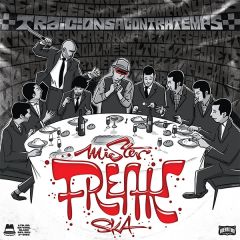 Traicions a contratemps/MR FREAK SKA