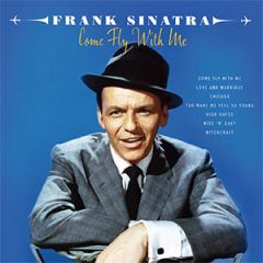 Come Fly With Me/FRANK SINATRA