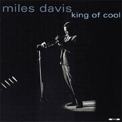 King Of Cool/MILES DAVIS