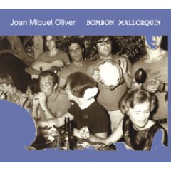 Bombon mallorquin (reed.)/JOAN MIQUEL OLIVER