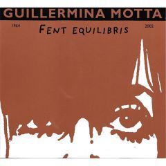 Fent equilibris (6 Cd's)/GUILLERMINA MOTTA