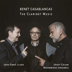 The Clarinet Music/BENET CASABLANCAS