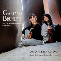 Gaetano Brunetti Six duos pour .../DUO HERRANDO