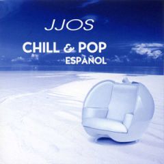 Chill & Pop español/JJOS
