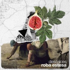 Descalces/ROBA ESTESA