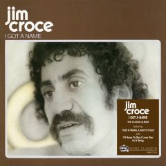 I got a name (Edsel Classics)/JIM CROCE