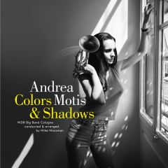 Colors & Shadows/ANDREA MOTIS