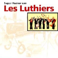 Super humor con (CD)/LES LUTHIERS