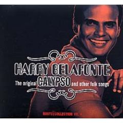 The original calypso and other .../HARRY BELAFONTE