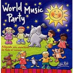 WORLD MUSIC PARTY/VARIOS INFANTIL