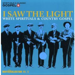 I saw the light (white .../LOUIS ARMSTRONG